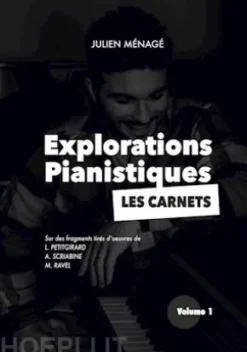 Explorations Pianistiques - Les Carnets