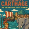 Exploring Ancient Carthage
