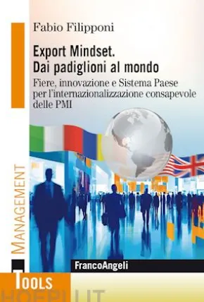 Export Mindset. Dai padiglioni al mondo
