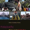 Fabelhafte Reise nach Südindien, Nordindien & Nepal