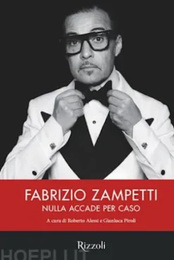 Fabrizio Zampetti. Nulla accade per caso