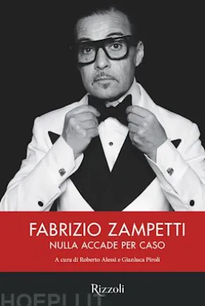 Fabrizio Zampetti. Nulla accade per caso