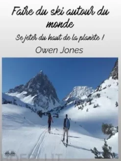 Faire Du Ski Autour Du Monde