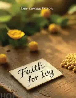 Faith For Ivy