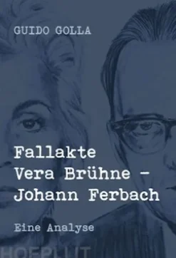 Fallakte Vera Brühne - Johann Ferbach