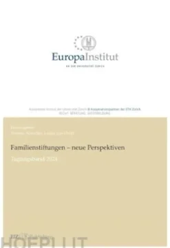 Familienstiftungen – neue Perspektiven