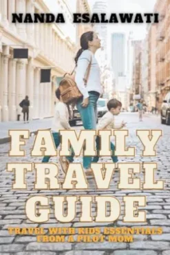 Family Travel Guide
