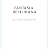 Fantasia belliniana