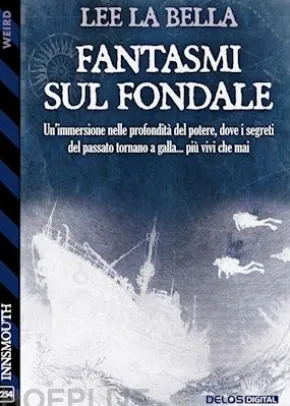 Fantasmi sul fondale