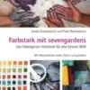 Farbstark mit sevengardens