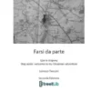 Farsi da parte