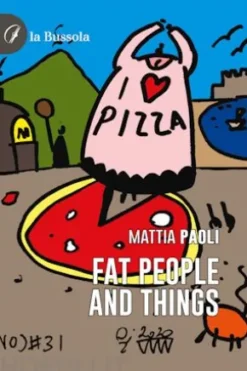 Fat People and Things