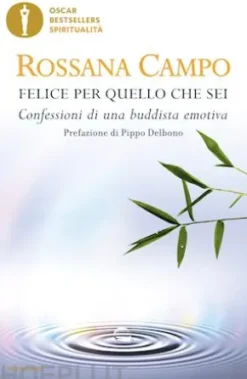 Felice per quello che sei