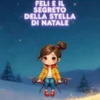 Feli e il Segreto della Stella di Natale