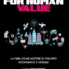 Fiber for human value