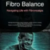 Fibro Balance: Navigating Life with Fibromyalgia