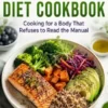 Fibromyalgia Diet Cookbook