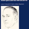 Filippo Vassalli e la storia giuridica italiana nello specchio del suo archivio