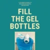 Fill The Gel Bottles
