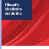 Filosofia idealistica del diritto