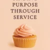 Finding Purpose through Service