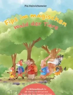Fips im magischen Wald der Tiere