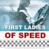 First Ladies of Speed