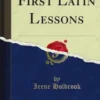 First Latin Lessons