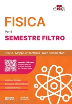 FISICA per il semestre filtro