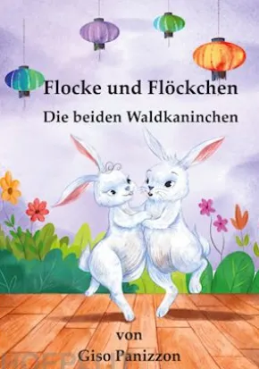 Flocke und Flöcken - Die beiden Waldkanichen