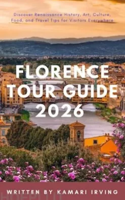 Florence Tour Guide 2026