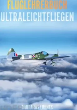 Fluglehrerbuch Ultraleichtfliegen