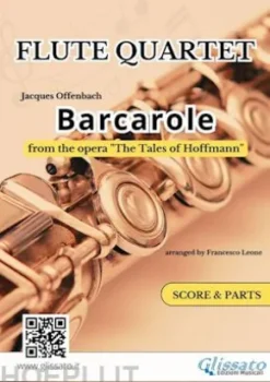 Flute Quartet "Barcarole" by Offenbach - score & parts