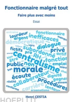 Fonctionnaire malgré tout