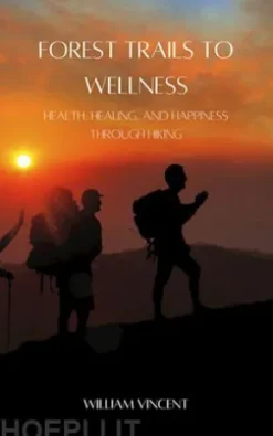 Forest Trails to Wellness