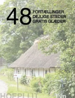 48 fortællinger, dejlige steder og gratis glæder