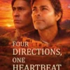 Four Directions, One Heartbeat