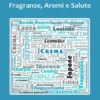 Fragranze, aromi e salute