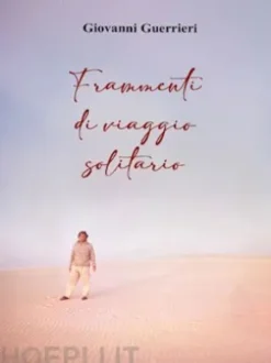 Frammenti di viaggio solitario