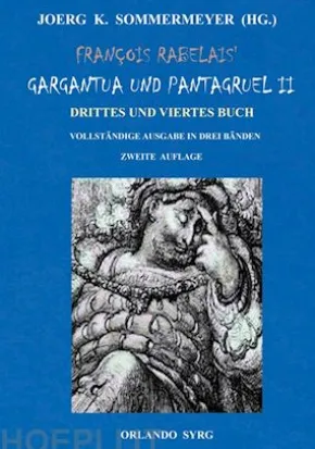 François Rabelais' Gargantua und Pantagruel II
