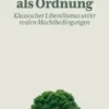 Freiheit als Ordnung