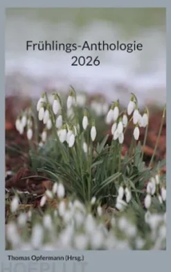 Frühlings-Anthologie 2026