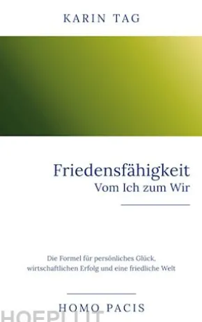 Friedensfähigkeit: Vom Ich zum Wir