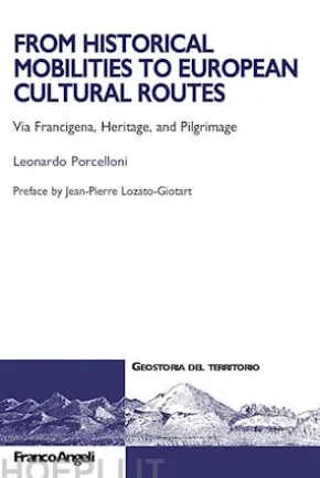 From Historical Mobilities to European Cultural Route