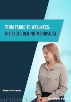 From Taboo to Wellness: The Facts behind Menopause