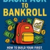 From Backpack to Bankroll