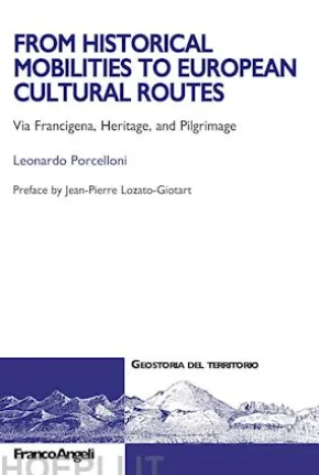 From Historical Mobilities to European Cultural Route