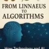 From Linnaeus to Algorithms