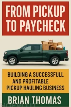 From Pickup to Paycheck