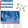 Frontiers in Drug Design and Discovery: Volume 12